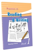 Practice in Reading & Writing Book 1